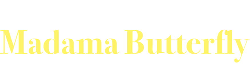 Madama Butterfly