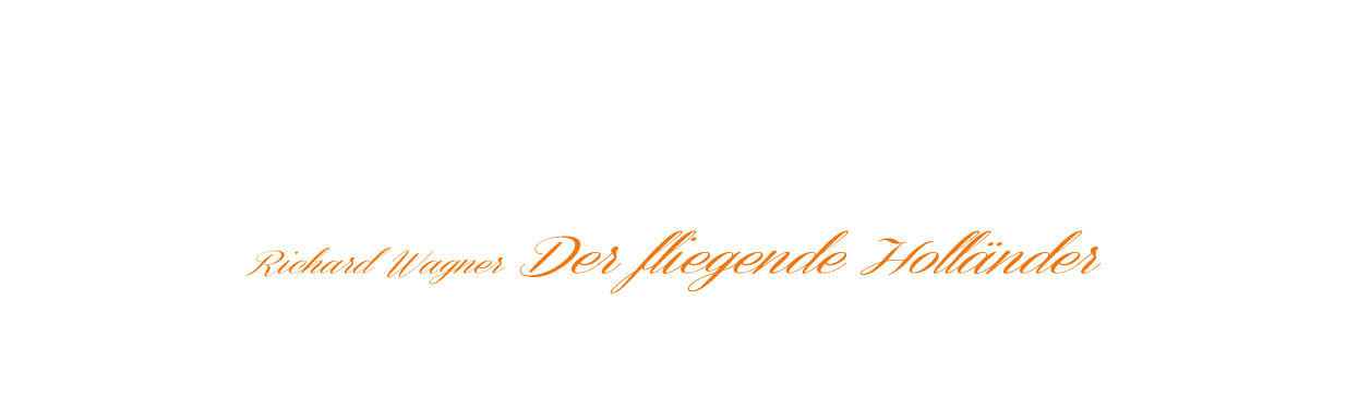 歌劇さまよえるオランダ人　2025年7/19　20　21　23　24　26　27